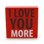 I Love You More